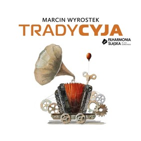 Marcin Wyrostek - Tradycyja