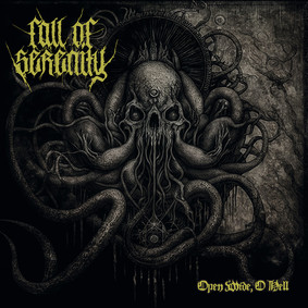 Fall Of Serenity - Open Wide, Oh Hell