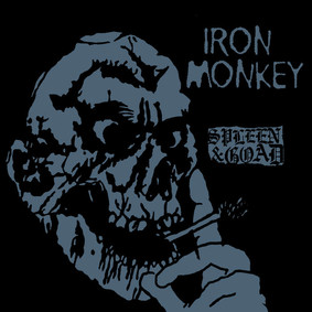 Iron Monkey - Spleen & Goad