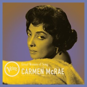 Carmen McRae - Great Women of Song: Carmen McRae