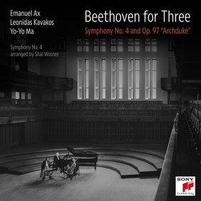 Emanuel Ax, Leonidas Kavakos & Yo-Yo Ma - Beethoven For Three: Symphony No. 4 and Op. 97 