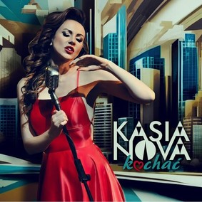 Kasia Nova - Kochać