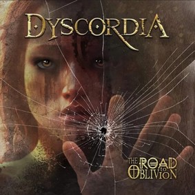 Dyscordia - The Road To Oblivion