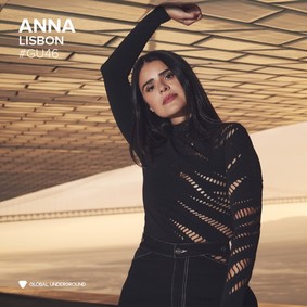 Anna - Global Underground #46: Anna - Lisbon