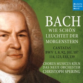 Christoph Spering - Bach: Wie schon leuchtet der Morgenstern