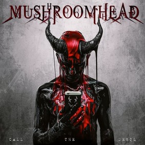 Mushroomhead - Call The Devil