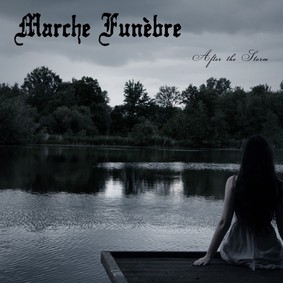 Marche Funèbre - After The Storm