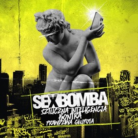 Sexbomba - Sztuczna Inteligencja Kontra Prawdziwa Głupota