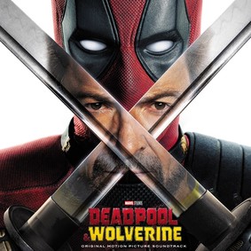 Various Artists - Deadpool & Wolverine