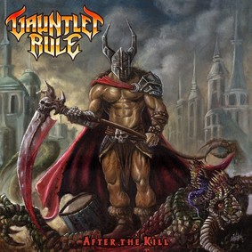 Gauntlet Rule - After The Kill