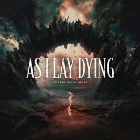 As I Lay Dying - As I Lay Dying Through Storms Ahead