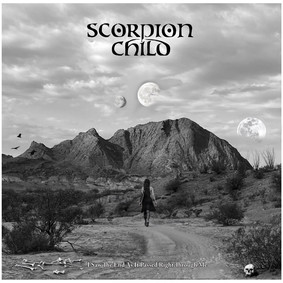 Scorpion Child - I Saw The End As It Passed Right Through Me