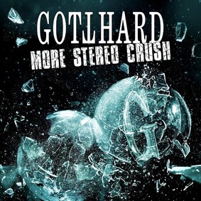Gotthard - More Stereo Crush Gotthard - More Stereo Crush