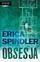 Erica Spindler - Obsession