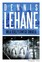 Dennis Lehane - Moonlight Mile