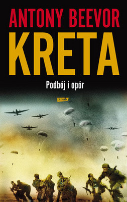 Antony Beevor - Kreta. Podbój i Opór