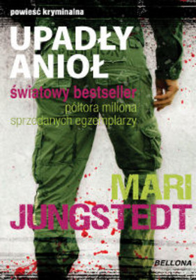 Mari Jungstedt - Upadły Anioł / Mari Jungstedt - Den mörka ängeln
