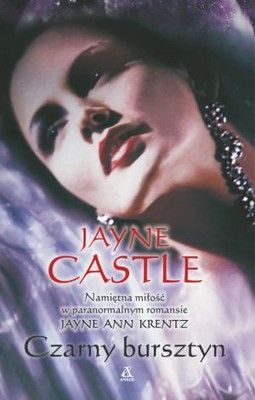 Jayne Castle - Czarny Bursztyn / Jayne Castle - Harmony World #7: Obsidian Prey