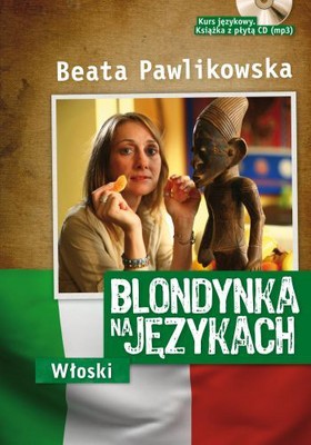 Beata Pawlikowska - Blondynka na Językach - Włoski