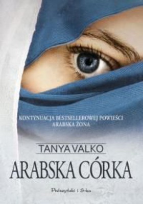 Tanya Valko - Arabska córka