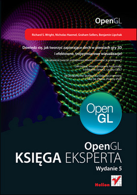 Richard S. Wright, Nicholas Haemel - OpenGL. Księga eksperta. Wydanie V / Richard S. Wright, Nicholas Haemel - OpenGL SuperBible: Comprehensive Tutorial and Reference (5th Edition)