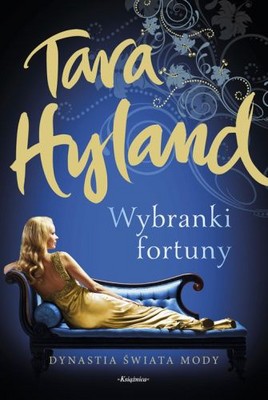 Tara Hyland - Wybranki fortuny