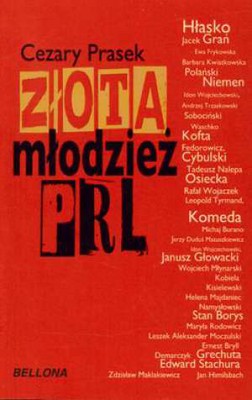 Cezary Prasek - Życie towarzyskie w PRL
