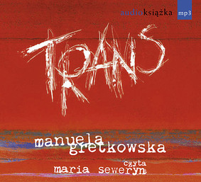 Manuela Gretkowska - Trans