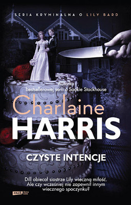 Charlaine Harris - Czyste Intencje / Charlaine Harris - Shakespeare's Christmas
