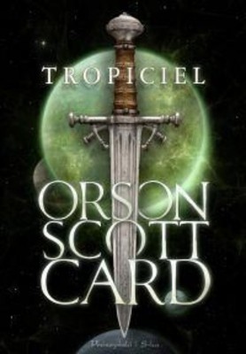 Orson Scott Card - Tropiciel / Orson Scott Card - The Pathfinder