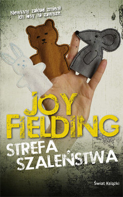 Joy Fielding - Strefa Szaleństwa