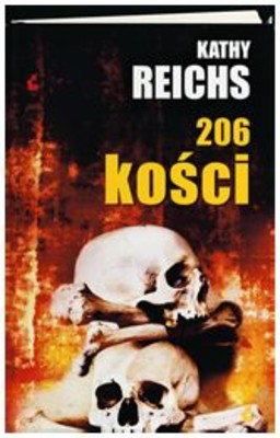 Kathy Reichs - 206 Kości / Kathy Reichs - 206 Bones