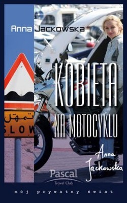 Anna Jackowska - Kobieta na Motocyklu