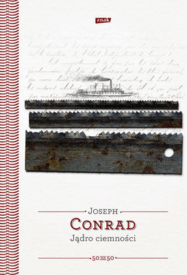 Joseph Conrad - Jądro Ciemności / Joseph Conrad - The Heart of Darkness