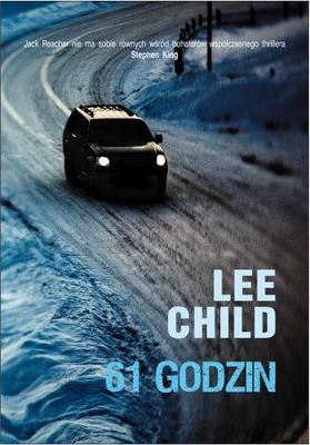 Lee Child - 61 Godzin