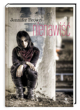Jennifer Brown - Nienawiść / Jennifer Brown - Hate List