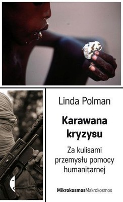 Linda Polman - Karawana Kryzysu