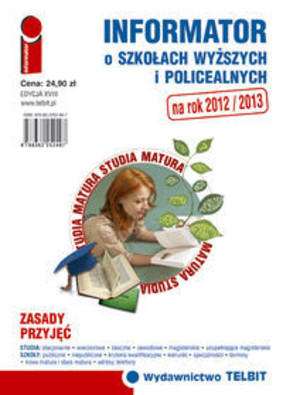 Informator o Szkołach Wyższych i Policealnych 2012/2013
