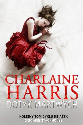 Charlaine Harris - Dotyk Martwych