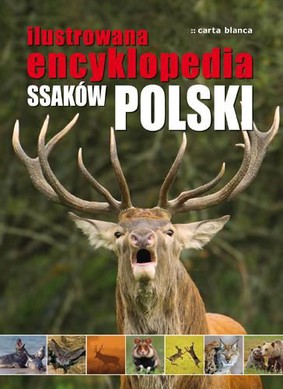 Ilustrowana Encyklopedia Ssaków Polski