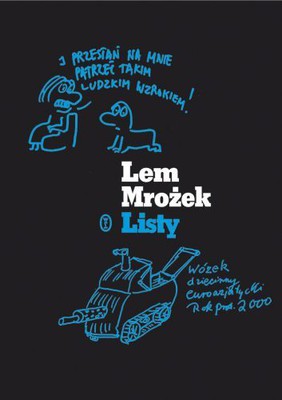Stanisław Lem, Sławomir Mrożek - Listy Lem-Mrożek
