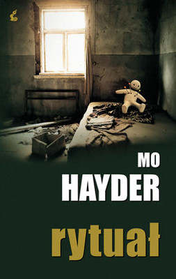 Mo Hayder - Rytuał / Mo Hayder - Ritual