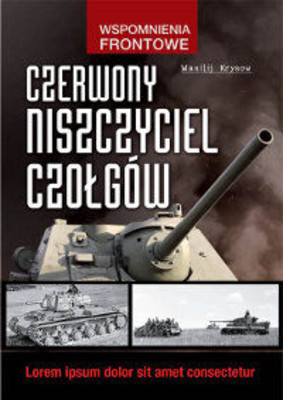 Wasilij  Krysow - Czerwony niszczyciel czołgów