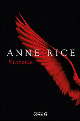 Anne Rice - Kuszenie. Tom 2