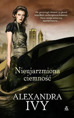 Alexandra Ivy - Nieujarzmiona ciemność