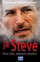 George Beahm - I, Steve: Steve Jobs In His Own Words