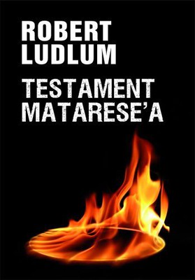 Robert Ludlum - Testament Matarese'a / Robert Ludlum - The Matarese circle