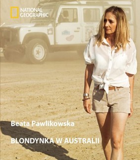 Beata Pawlikowska - Blondynka w Australii