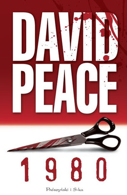 David Peace - 1980