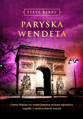 Steve Berry - Paryska wendeta / Steve Berry - Rhe Paris Vendetta